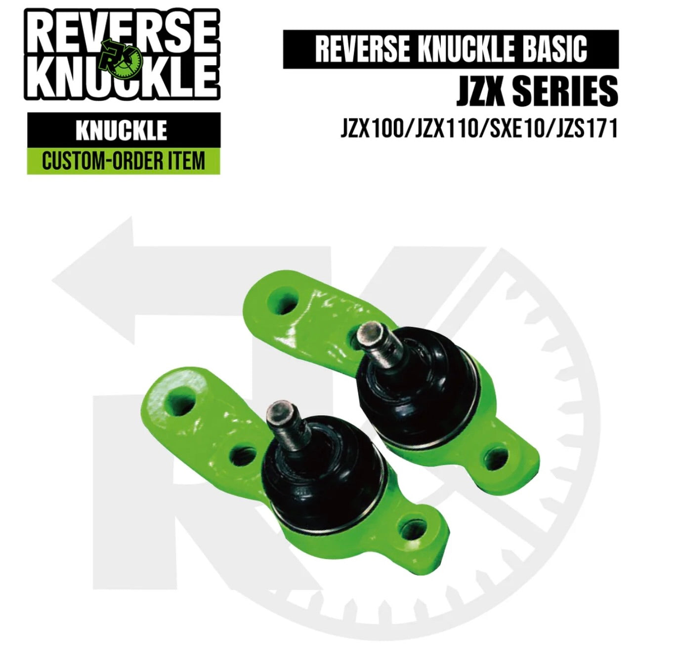REVERSE LOWARM 50 KNUCKLES SET for JZX100